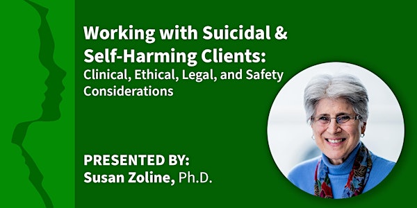 Working with Suicidal and Self-Harming Clients