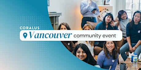 Imagen principal de Coralus Vancouver Community Event / Événement Coralus de Vancouver