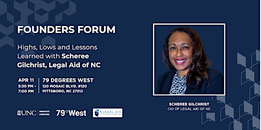 Founders Forum: Scheree Gilchrist, Legal Aid of North Carolina primary image