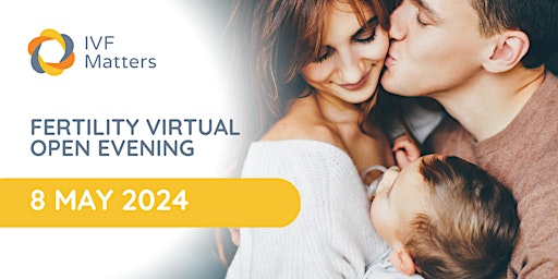 Imagen principal de Fertility Clinic: Online Open Evening [FREE] -08 May 2024