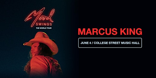 Marcus King: Mood Swings The World Tour  primärbild