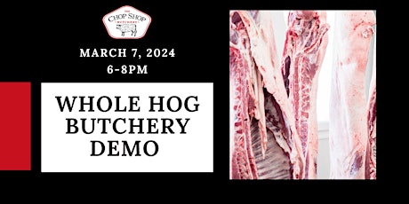 Whole Hog Butchery Demo primary image