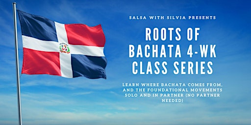 Primaire afbeelding van FOUNDATIONS OF BACHATA 4-WEEK SERIES (NOT FREE)