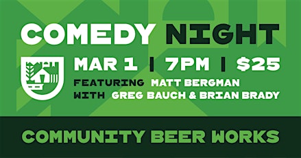 Primaire afbeelding van 7th Street Comedy Night: Matt Bergman