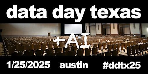 Imagem principal do evento Data Day Texas + AI  2025