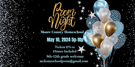 MOORE COUNTY HOMESCHOOL PROM