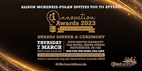 Hauptbild für iNetwork Innovation Awards: Ceremony and Dinner 2023-24