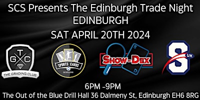 SCS Presents The Edinburgh Trade Night primary image