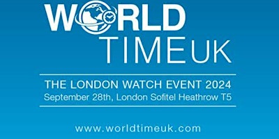 Imagen principal de World Time UK The London Watch Event 2024