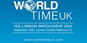 Imagem principal do evento World Time UK The London Watch Event 2024