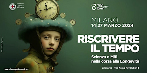 Milan Longevity Summit - 23 marzo 2024 primary image