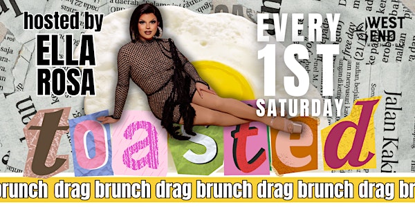 Toasted Drag Brunch - May
