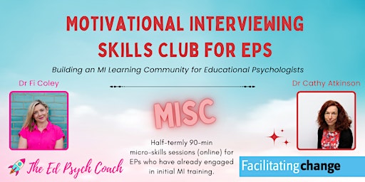 Primaire afbeelding van MI Skills Club for Educational Psychologists (MISC)