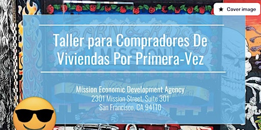 Hauptbild für Taller de Compradores de Vivienda por Primera Vez Parte I & II  4/6/2024