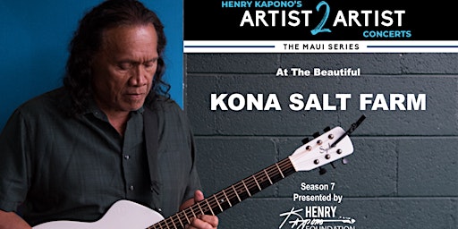 Henry Kapono’s Artist 2 Artist Concert with Kimié Miner & Arlie-Avery Asiu primary image