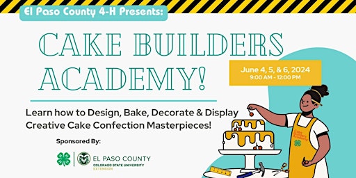 Imagem principal de Cake Builders Academy with El Paso County 4-H