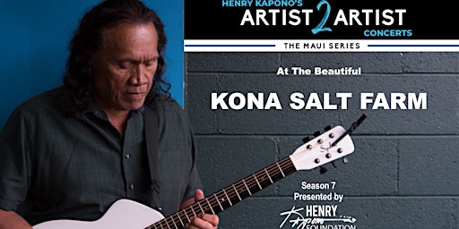 Imagem principal do evento Henry Kapono’s Artist 2 Artist Concert with Jerry Santos & Joshua Kahula