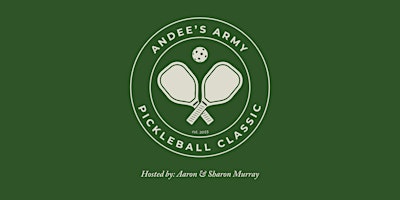 Andee's Army Pickleball Classic primary image