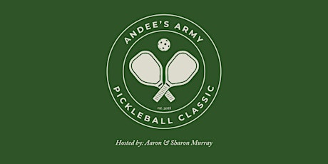 Andee's Army Pickleball Classic