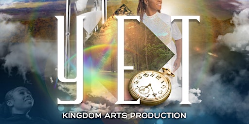 Imagem principal do evento Yahweh in Motion Dance Company presents | YET Kingdom Arts Production