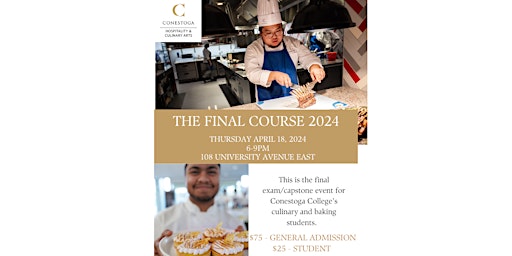 The Final Course 2024 - A Culinary & Baking Capstone Event primary image