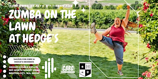 Imagen principal de CBRC Zumba on the Lawn at Hedge's Winery