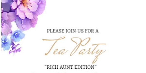 Rich AuntTea Party