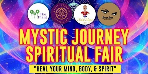 Imagem principal do evento MYSTIC JOURNEY SPIRITUAL FAIR