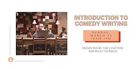 Introduction to Comedy Writing - IN-PERSON CLASS primary image