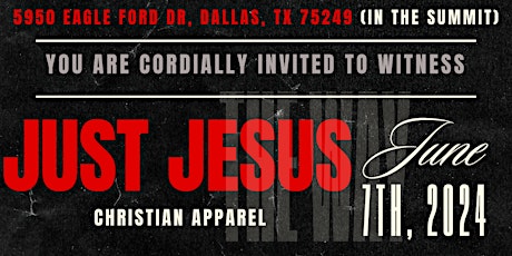 Just Jesus Christian Apparel- The Launch