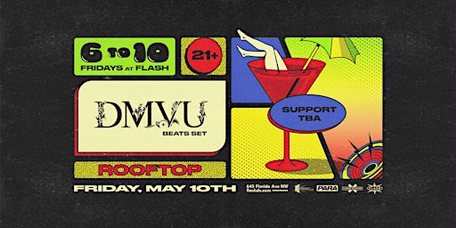 6to10: DMVU (Beats Set) at Flash Rooftop primary image