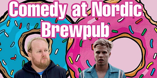 Comedy At Nordic Brewpub primary image