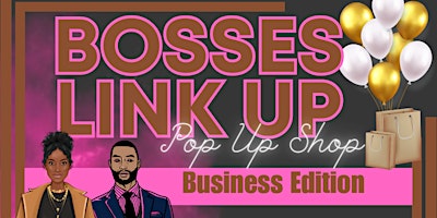 Imagem principal do evento Bosses Link Up Pop Up Shop