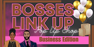 Bosses Link Up Pop Up Shop primary image