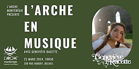 L'Arche  en musique avec Geneviève Racette