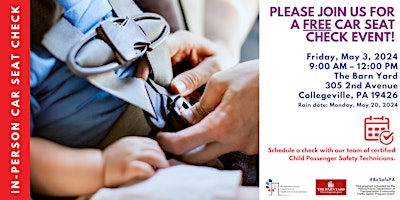 Primaire afbeelding van Car Seat Check Event - The Barn Yard - May 3