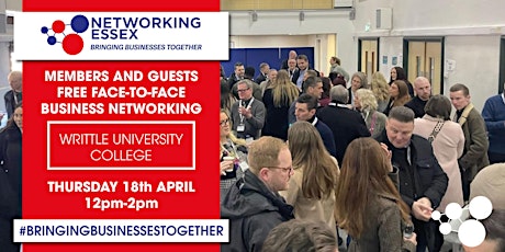 (FREE) Networking Essex Chelmsford Thursday 18th April 12pm-2pm