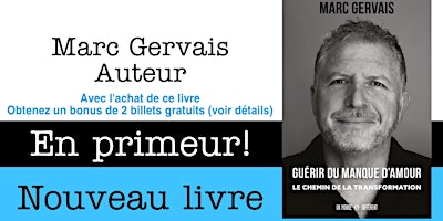 Primaire afbeelding van Guérir du manque d'amour - Recevez ce nouveau livre par la poste+ 2 billets