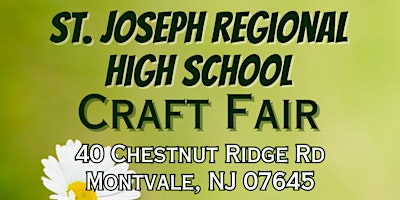 Primaire afbeelding van St. Joseph Regional High School Craft Fair