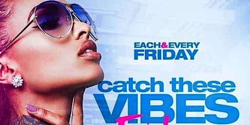 Imagem principal do evento Vibes Fridays :: Litty Night