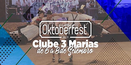 Imagem principal do evento OKTOBERFEST CURITIBA - 2019 Clube 3 Marias