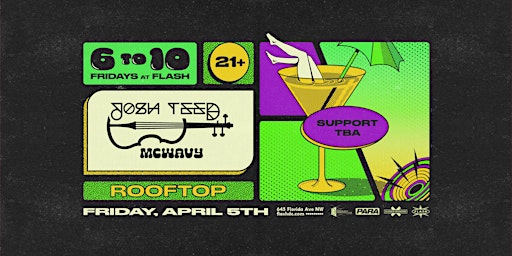 Imagem principal de 6to10: Josh Teed & McWavy at Flash Rooftop