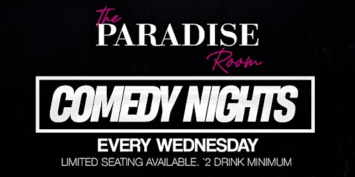 THE PARADISE ROOM (COMEDY NIGHTS) primary image