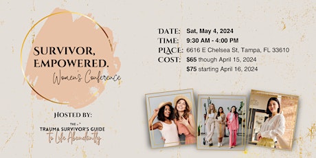 Survivor, Empowered. Women's Conference