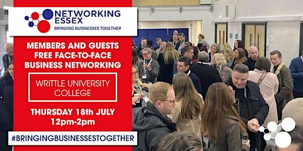 (FREE) Networking Essex Chelmsford Thursday 18th July 12pm-2pm