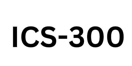 ICS 300: Intermediate ICS, 21 hours, in-person or virtual (TBC) primary image