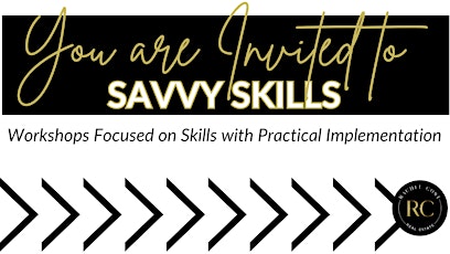 Savvy Skills - Mastering Open Houses