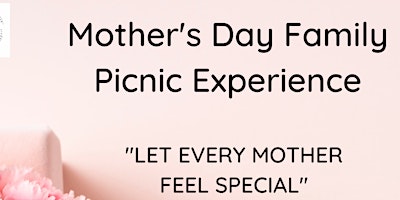 Immagine principale di Mother's Day Family Picnic Experience 