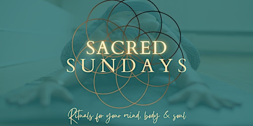 Immagine principale di Sacred Sundays - Rest, Nourish, Restore 