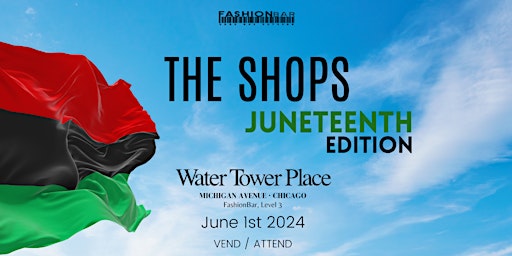 Primaire afbeelding van The Shops - Juneteenth Edition Pop-up